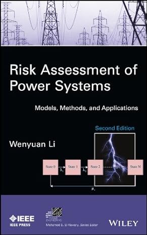 Risk Assessment of Power Systems: Models, Methods, and Applications (IEEE Press Series on Power and Energy Systems Book 41) (2nd Edition) - PDF